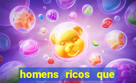 homens ricos que querem bancar whatsapp